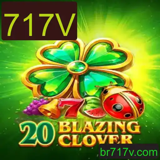 Descubra o Fascinante Universo de 20BlazingClover: O Jogo que Testa Seus Limites com 717V